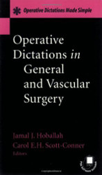 Operative Dictations In General And Vascular Surgery