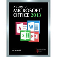 Guide To Microsoft Office 2013