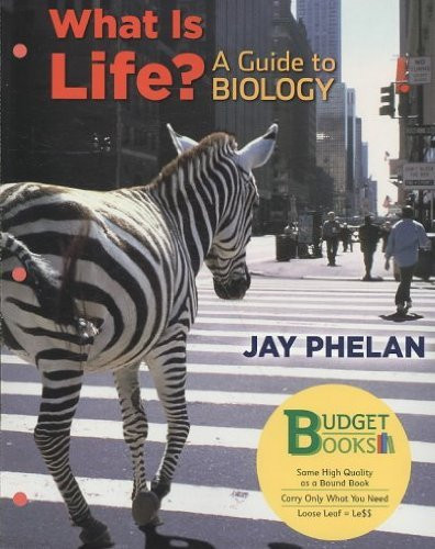 What Is Life? A Guide to Biology