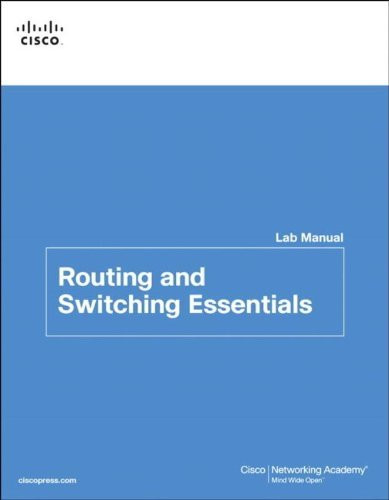 Routing and Switching Essentials v6 Labs