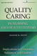 Quality Caring In Nursing And Health Systems