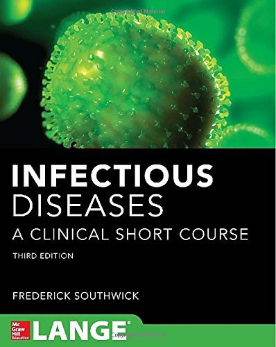 Infectious Diseases A Clinical Short Course