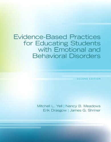 Evidence-Based Practices For Educating Students With Emotional And Behavioral