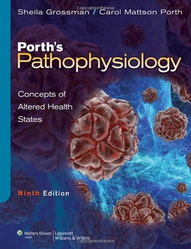 Porth's Pathophysiology Concepts Of Altered Health States