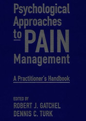 Psychological Approaches To Pain Management