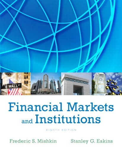 Financial Markets And Institutions