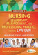 Leadership Management and Professional Practice for the LPN/LVN
