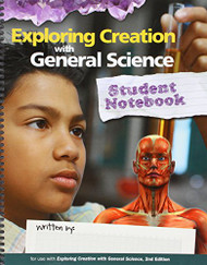 Exploring Creation With General Science Student Notebook