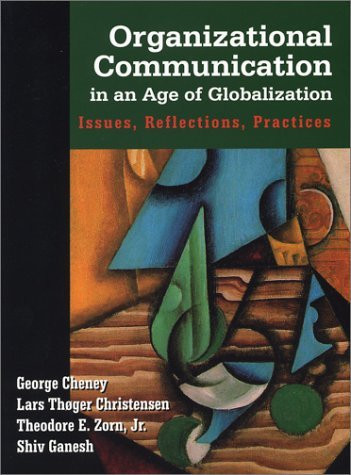 Organizational Communication In An Age Of Globalization