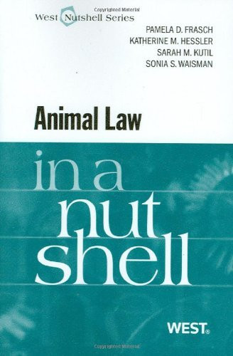 Animal Law in a Nutshell