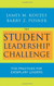 Student Leadership Challenge: Five Practices for Becoming an Exemplary Leader