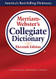 Merriam-Webster's Collegiate Dictionary