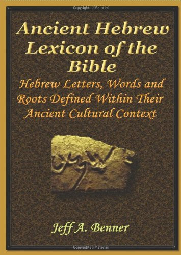 Ancient Hebrew Lexicon Of The Bible