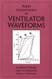 Rapid Interpretation Of Ventilator Waveforms