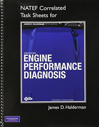NATEF Correlated Task Sheets for Advanced Engine Performance Diagnosis