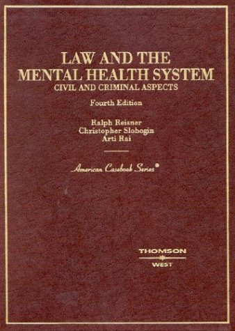 Law And The Mental Health System Civil And Criminal Aspects