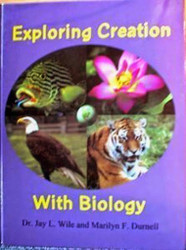 Exploring Creation With Biology