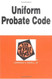 Uniform Probate Code And Uniform Trust Code In A Nutshell 6Th