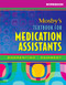 Workbook For Mosby's Textbook For Medication Assistants