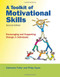 Toolkit Of Motivational Skills