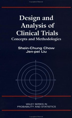 Design And Analysis Of Clinical Trials