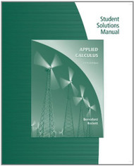 Student Solutions Manual For Berresford/Rockett's Applied Calculus