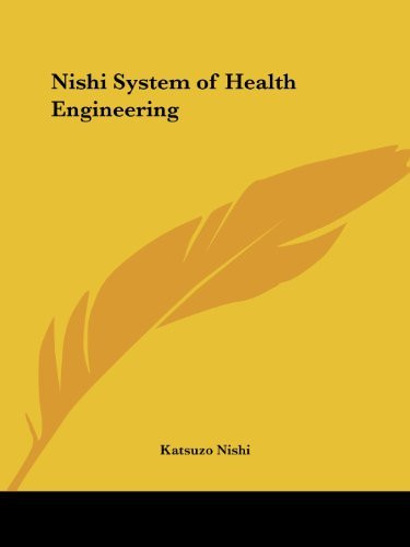 Nishi System Of Health Engineering