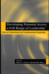 Developing Potential Across A Full Range Of Leadership Tm