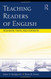 Teaching Readers Of English