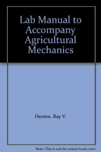 Lab Manual For Herren's Agricultural Mechanics