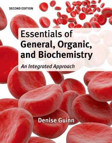 Essentials Of General Organic And Biochemistry