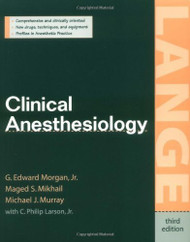 Morgan And Mikhail's Clinical Anesthesiology