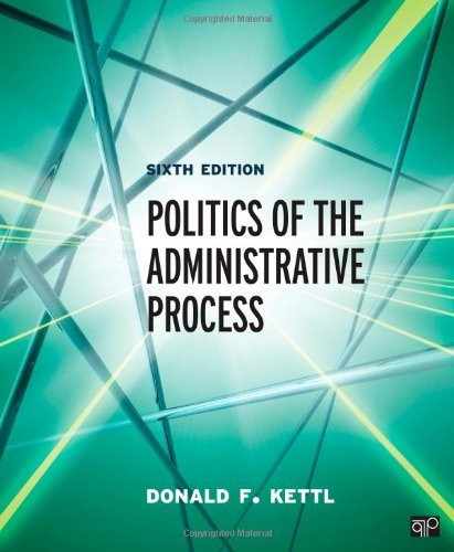 Politics Of The Administrative Process