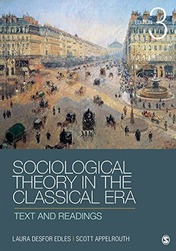 Sociological Theory In The Classical Era