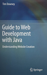 Guide To Web Development With Java