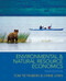 Environmental And Natural Resource Economics