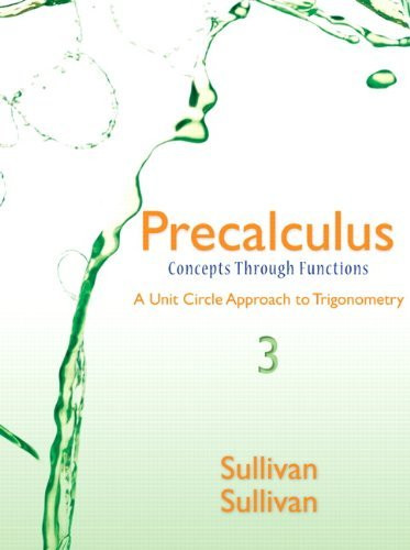 Precalculus A Unit Circle Approach