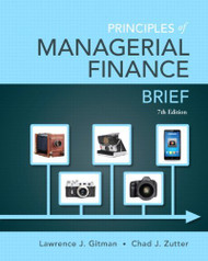Principles Of Managerial Finance Brief Edition