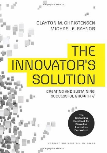 Innovator's Solution