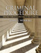 Criminal Procedure From First Contact To Appeal