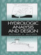 Hydrologic Analysis And Design