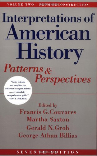 Interpretations Of American History Volume 2