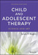 Child And Adolescent Therapy