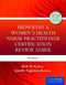 Midwifery And Women's Health Nurse Practitioner Certification Review Guide