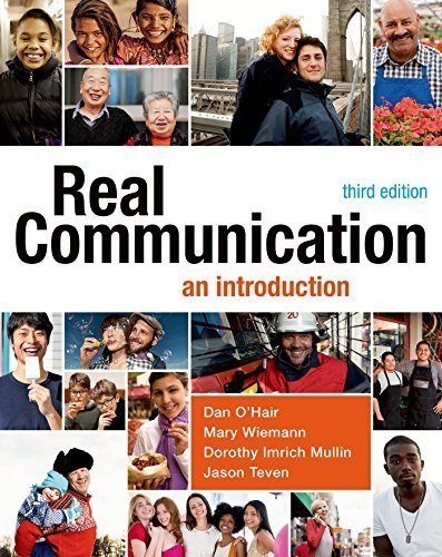 Real Communication An Introduction With Mass Communication
