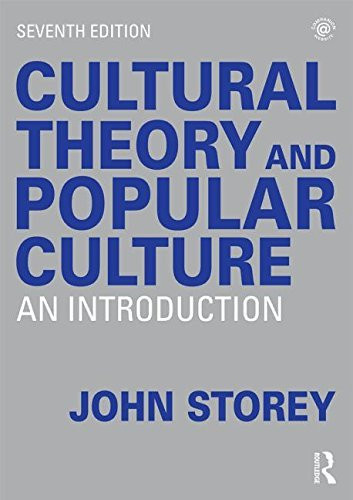 Cultural Theory And Popular Culture