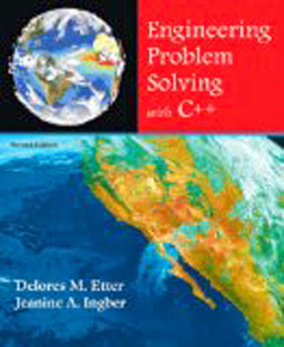 Engineering Problem Solving With C++