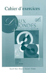 Workbook / Lab Manual To Accompany Deux Mondes