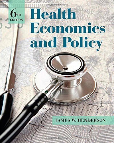 Health Economics And Policy