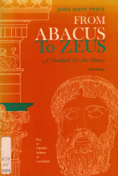 From Abacus To Zeus   (James Smith Pierce)